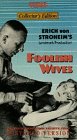 Foolish Wives [VHS]