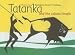 Tatanka And the Lakota People: A Creation Story