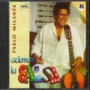 Pablo Milan&Atilde;&copy;s -  Ademas La Salsa