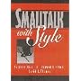 Smalltalk With Style