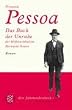 Das Buch der Unruhe des Hilfsbuchhalters Bernardo Soares