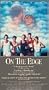 On the Edge [VHS]