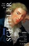 Schiller - Leben, Werk, Zeit. Eine Biographie. 2 Bde.