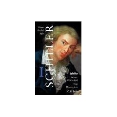 Schiller - Leben, Werk, Zeit. Eine Biographie. 2 Bde.