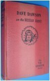 DAVE DAWSON ON THE RUSSIAN FRONT - The War Adventure Series