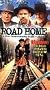 Road Home [VHS]