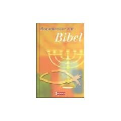 Kommentar zur Bibel: AT und NT in einem Band