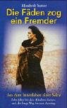 Die F�den zog ein Fremder - Sutter