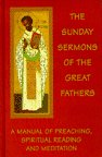 The Sunday Sermons of the Great Fathers (4 Volume Set)