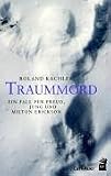 Traummord: Ein Fall für Freud, Jung und Milton Erickson Image of Traummord: Ein Fall für Freud, Jung und Milton Erickson