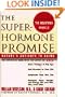 The Superhormone Promise: Nature's Antidote to Aging