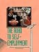 The Road to Self-Employment, a Practical Guide to Microbusiness Development: A Practical Guide to Microbusiness Development (Road to Self-Employment)