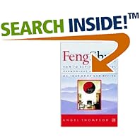 Feng Shui: How to Achieve the Most Harmonious Arrangement of Your Home and Office