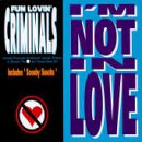 I`m Not In Love/Scooby Snacks