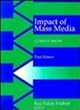 Impact of mass media : current issues