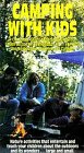 Camping With Kids [VHS]