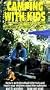 Camping With Kids [VHS]