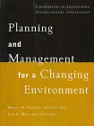 Planning and Management for a Changing Environment: A Handbook on Redesigning Postsecondary Institutions (Jossey Bass Higher and Education Series)