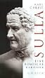 Sulla: Eine r�mische Karriere