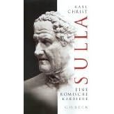 Sulla: Eine r�mische Karriere