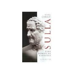Sulla: Eine r�mische Karriere