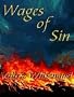 Wages of Sin
