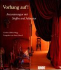 Vorhang auf!