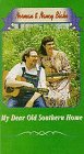 My Dear Old Southern Home