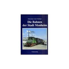 Die Bahnen der Stadt Monheim