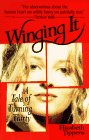 Winging It: A Tale of Turning Thirty