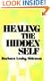 Healing the Hidden Self