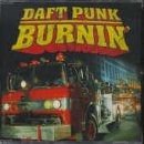 Burnin by  Daft Punk 