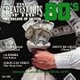 The Greatest Hits of the '80s, Vol. 6