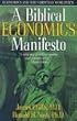 A Biblical Economics Manifesto: Economics and the Christian Worldview