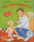 Tom beim Kinderarzt - Gabriele H�ppner