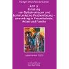 ATP 3: Ein�bung von Selbstvertrauen und kommunikative Probleml�sung - Anwendung in Freundeskreis, Arbeit und Familie (Leben Lernen 122/3)