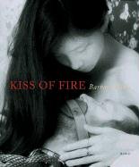 Barbara Nitke - Kiss of Fire