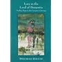 Love in the Land of Dementia: Finding Hope in the Caregiver's Journey