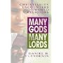 Many Gods, Many Lords: Christianity Encounters World Religions