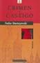 Crimen y Castigo/ Crime and Punishment (Coleccion Libros de Bolsillo Z) (Spanish Edition)