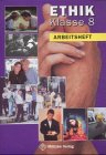 Ethik 8. Arbeitsheft. Sachsen.