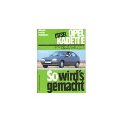 So wird's gemacht, Bd.52, Opel Kadett E Diesel 54 PS (ab Sept. '84)