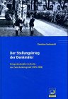 Der Stellungskrieg der Denkm&auml;ler - Kriegerdenkm&auml;ler im Berlin der Zwischenkriegszeit (1919-1939) - Christian Saehrendt