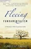 Fleeing Fundamentalism: A Minister's Wife Examines Faith