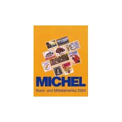 Michel-Katalog �bersee 01. Nordamerika und Mittelamerika 2004