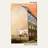 Fehlfarben -  Monarchie und Alltag