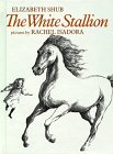 The White Stallion (Greenwillow Read-Alone Books)