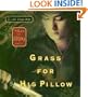 Grass for His Pillow (Tales of the Otori, Book 2)
