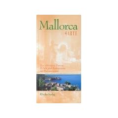 Mallorca a la carte: Die sch�nsten Fincas, Hotels und Restaurants der Baleareninsel