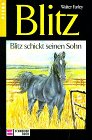 Produkt-Bild: Blitz, Bd.3, Blitz schickt seinen Sohn
